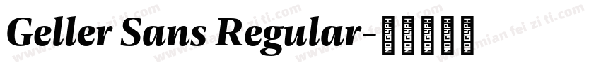 Geller Sans Regular字体转换